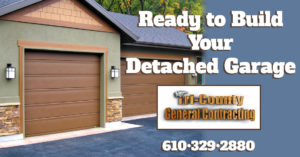 Detached Garage Construction Tri County General Contracting