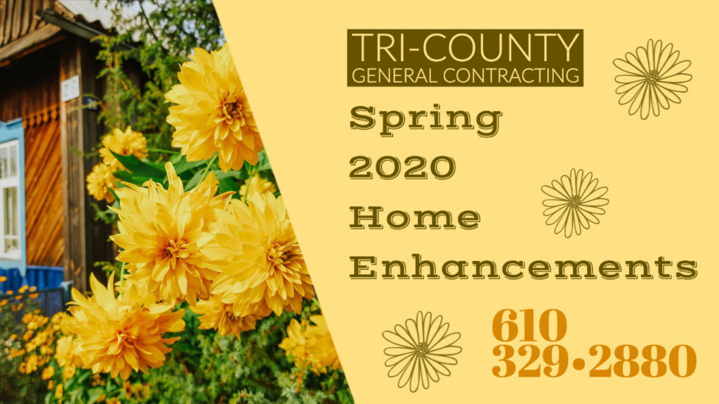 Spring 2020 Home Enhancements